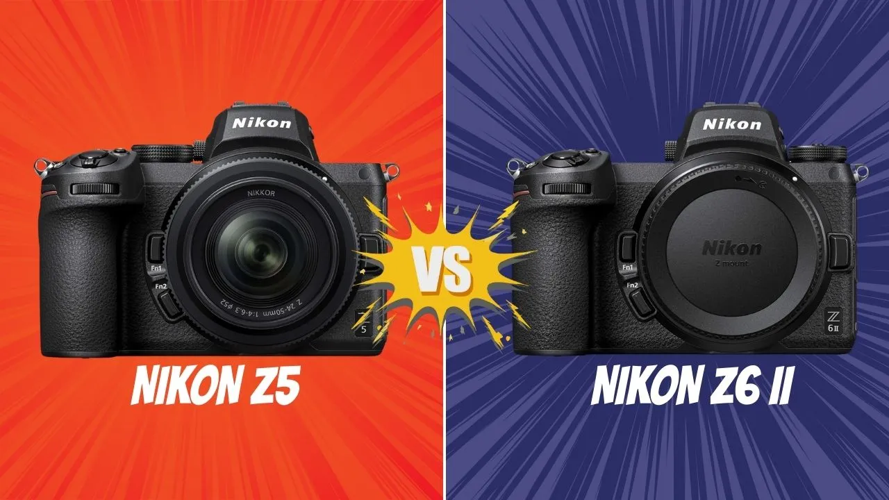 Nikon Z5 vs Nikon Z6 II