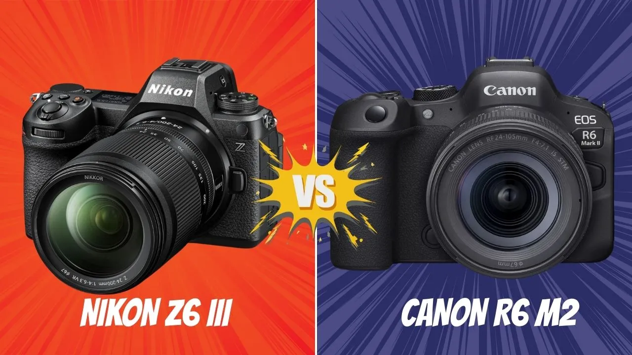 Nikon Z6 III VS Canon R6 M2