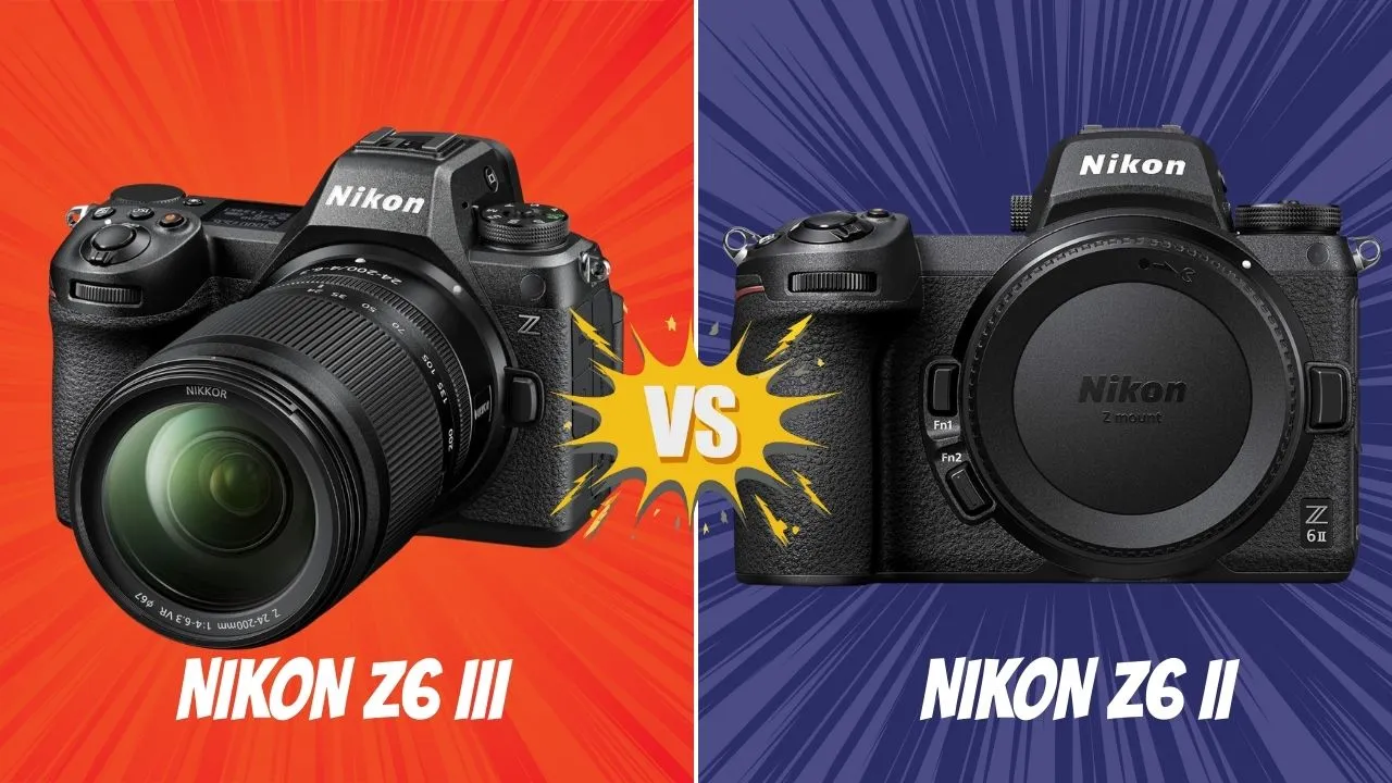 Nikon Z6 III VS Nikon Z6 II