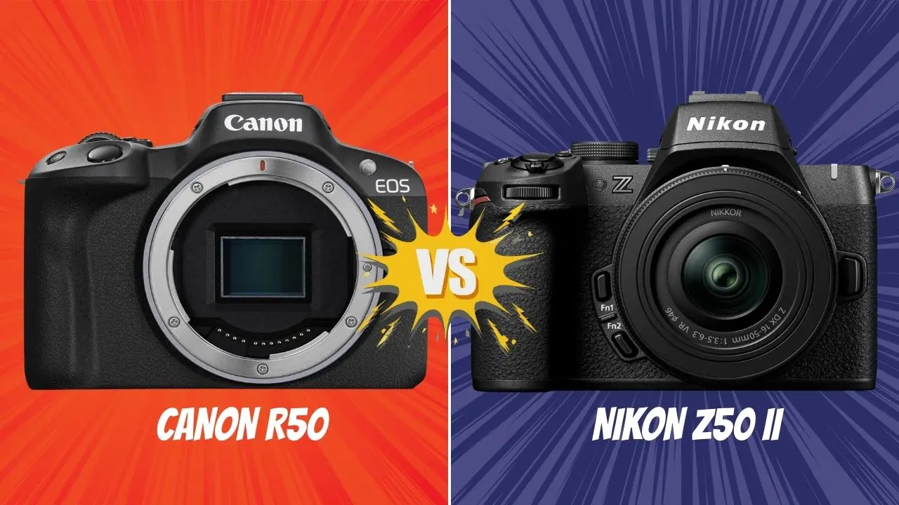 canon R50 VS Nikon Z50 II