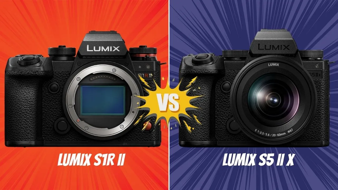 LUMIX S1R II VS Lumix S5 II X
