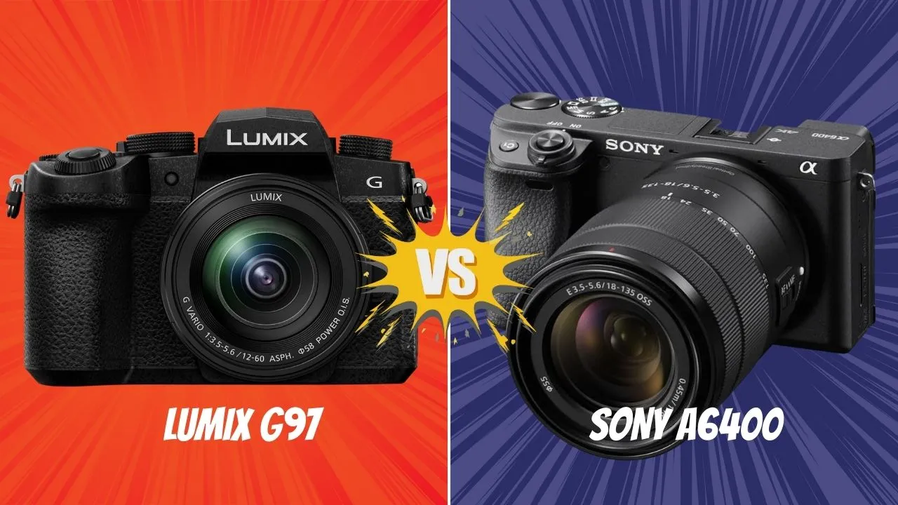 Lumix G97 VS Sony A6400