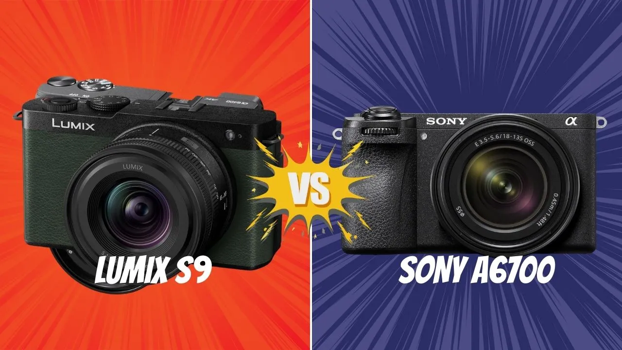 Lumix S9 VS Sony A6700
