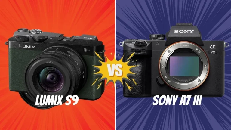 Lumix S9 VS Sony A7 III