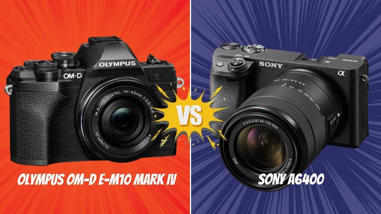 Olympus OM-D E-M10 Mark IV VS Sony A6400