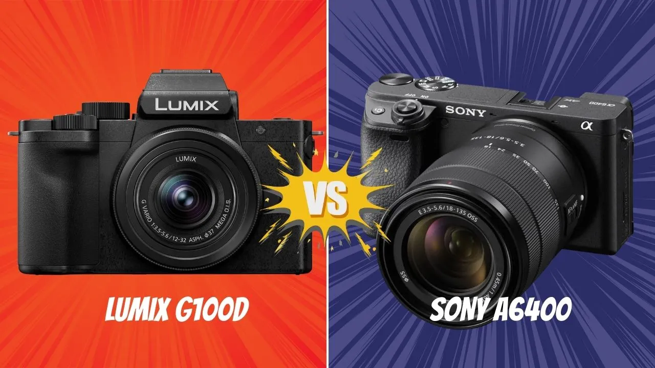 Panasonic Lumix G100D VS Sony A6400