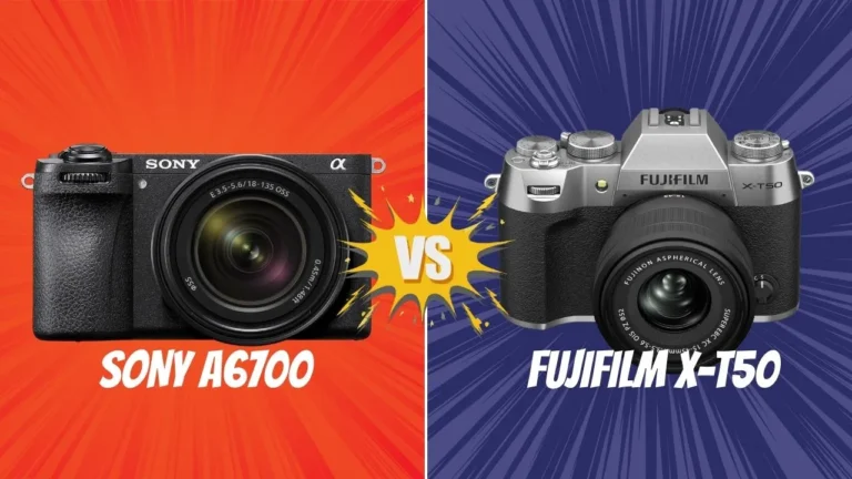 Sony A6700 VS Fujifilm X-T50