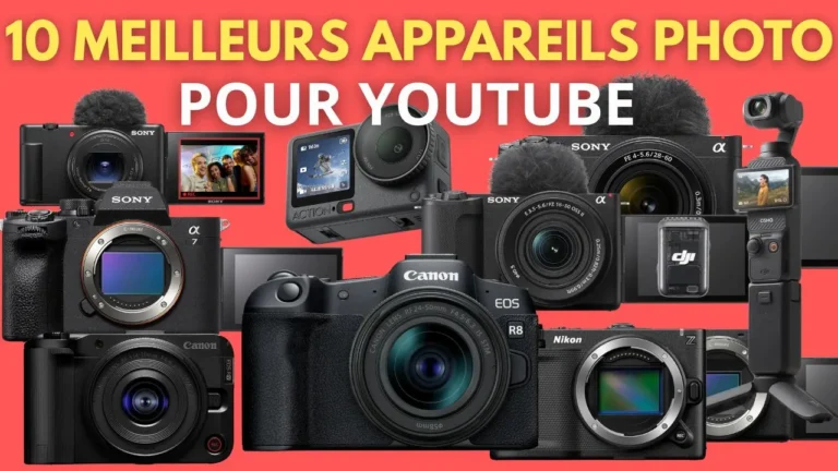 Meilleur appareil photo pour YouTube