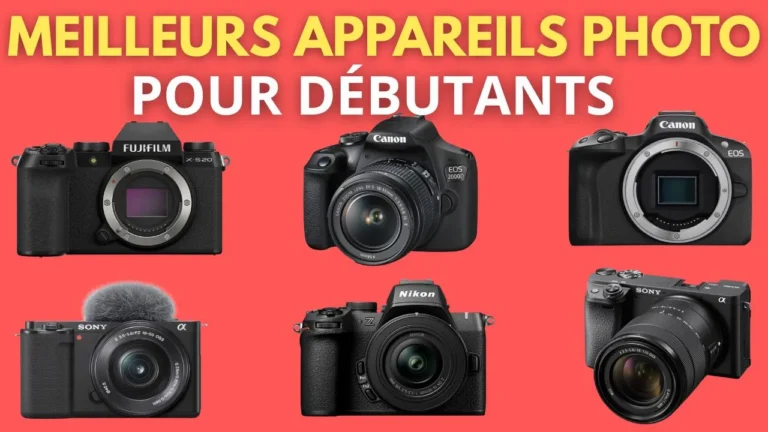 meilleur appareil photo pour débutant